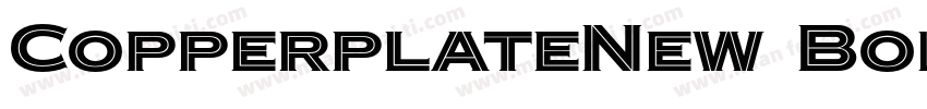 CopperplateNew BoldExtended字体转换